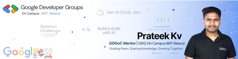Google Developer Groups On Campus - Prateek KV